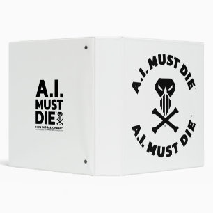 A.I. Must Die™ Logo (Bold Font) Binder