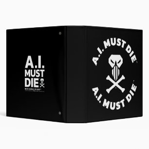 A.I. Must Die™ Logo (White Font) Binder