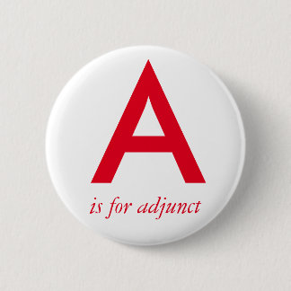 A is for adjunct button