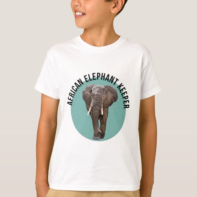 A is for African Elephant Keeper T-Shirt (Front)