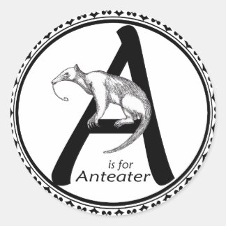A is for Anteater Classic Round Sticker