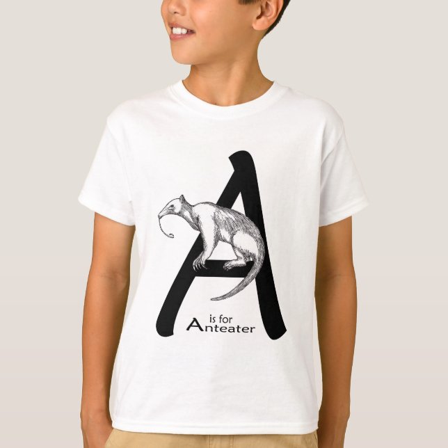 A is for Anteater T-Shirt (Front)