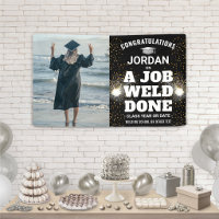 A Job Weld Done Torch & Sparks Welder Graduation