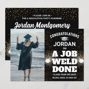 A Job Weld Done Torch & Sparks Welder Graduation Invitation