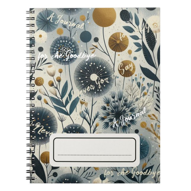 A Journal for the Goodbye I Never Got to Say 2 (Front)