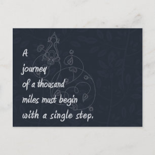 "A Journey..." Zen Proverb. Postcard