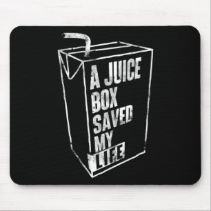 A Juice Box Saved My Life Blood Sugar Diabetes Awa Mouse Pad