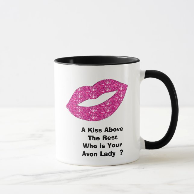 A Kiss Above The Rest Who is Your Avon Lad... Mug (Right)