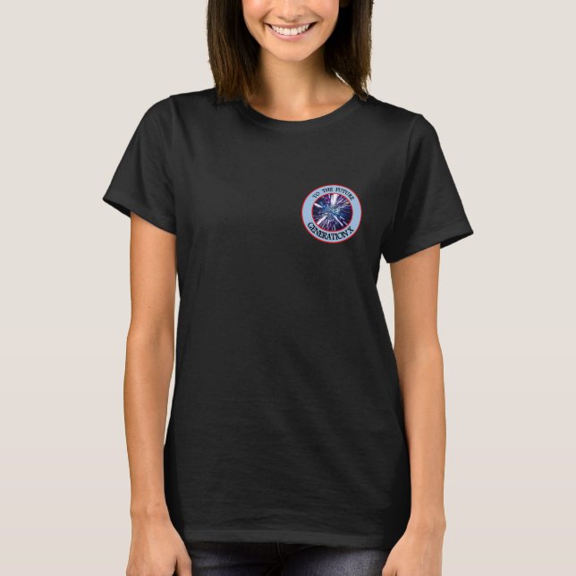 À LA GÉNÉRATION FUTURE X T-shirt (Devant)