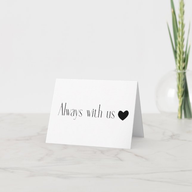 À la mémoire de : Toujours avec nous BLANK Carte (Devant)