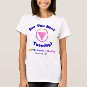 À la prochaine mardi ! T-Shirt