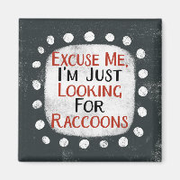 À La Recherche De Raccoons Réfrigérateur Magnet