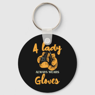 A Lady Always Wears Gloves Boxing Power  Keychain