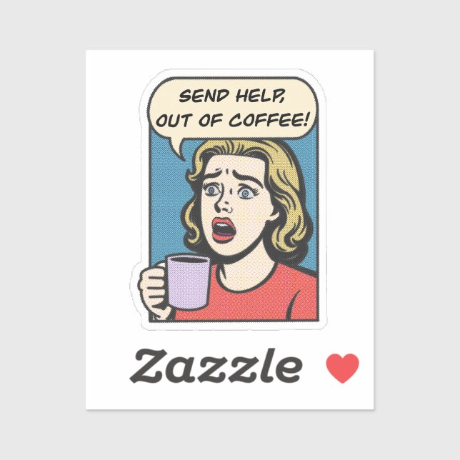 a lady needs her coffee send help out of coffee (Sheet)