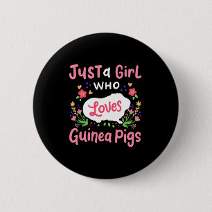 A Lady Who Loves Guinea Pigs 2 Inch Round Button