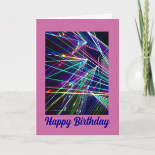 A Laser Lights Birthday Greeting Card
