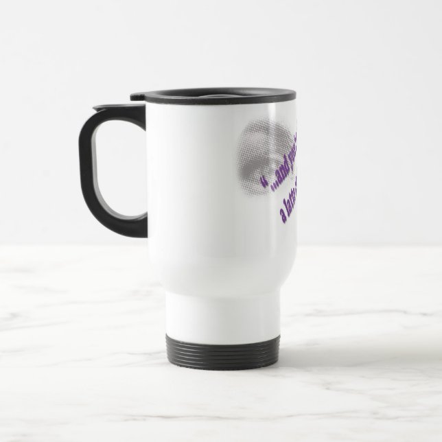 A Latte and a Prayer Travel Mug (Left)