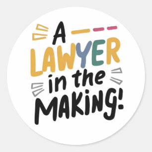 A lawyer  in the making classic round sticker