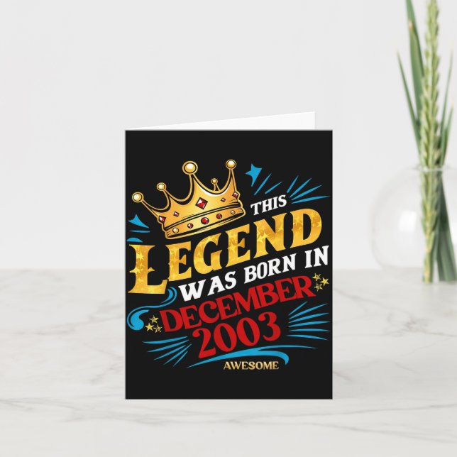 A Legend Was Born In December 2003 Awesome Man Boy Card (Front)