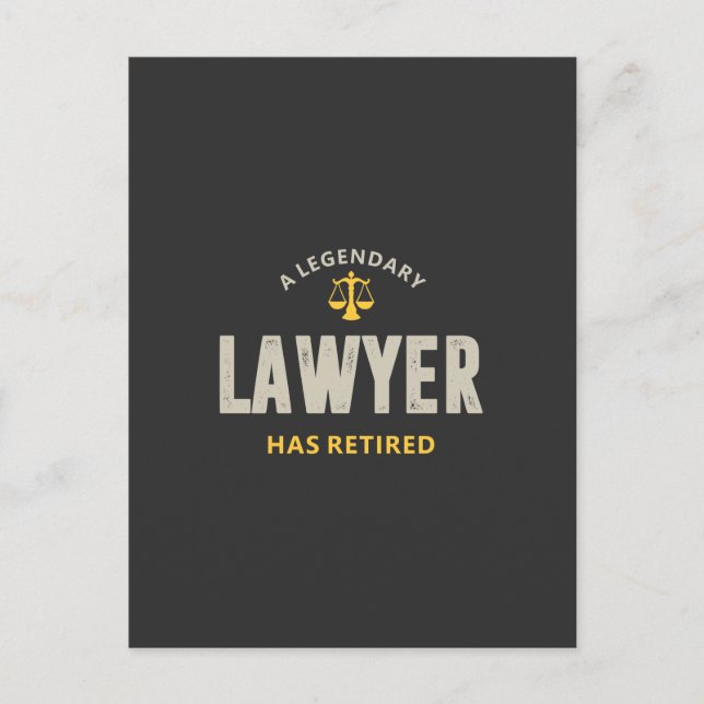 A Legendary Lawyer Has Retired Announcement Postcard (Front)