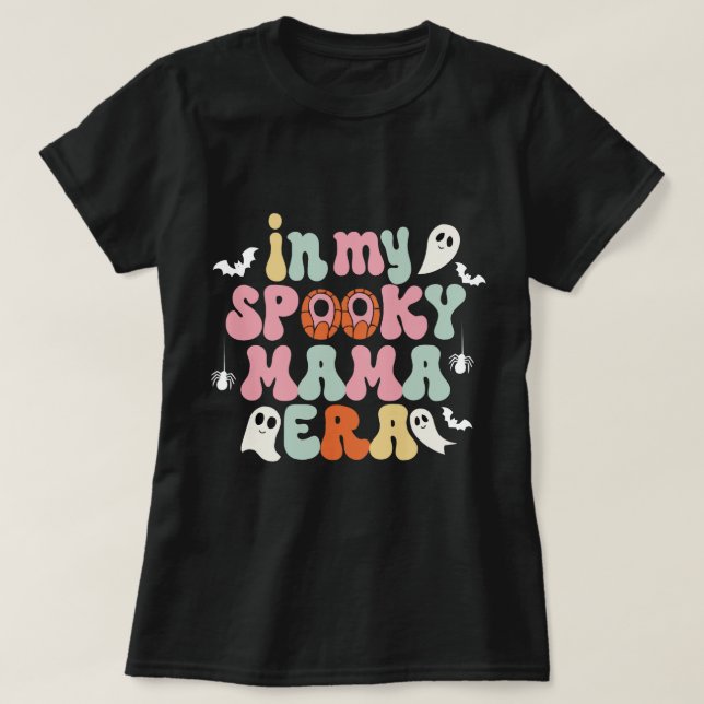 À l'ère de ma maman Éffrayante - T-shirt Halloween (Design devant)
