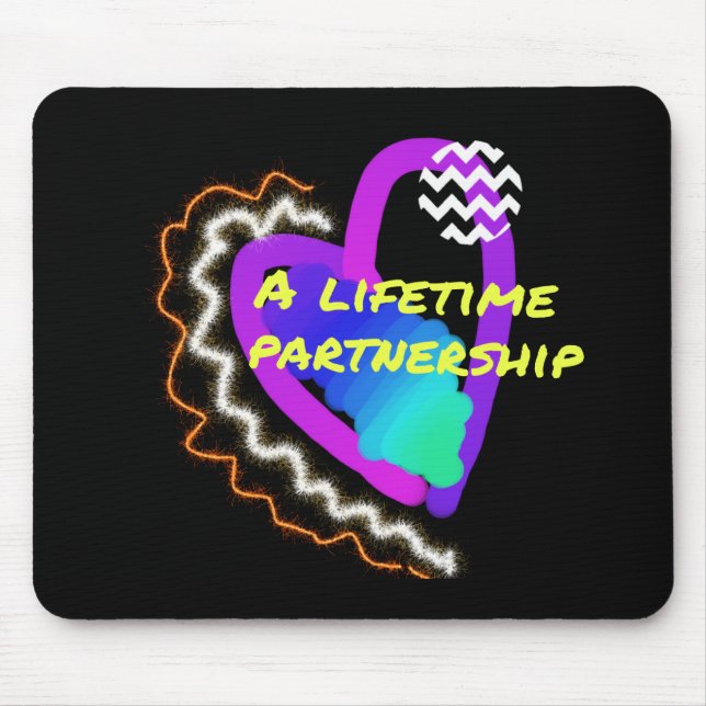 a lifetime partnership mouse pad (Front)