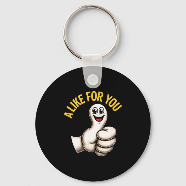 A Like For You, Funny Thumbs Up Cartoon Design For Keychain (Front)