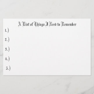 A List of Things I Need to Remember , 1.), 2.),... Stationery