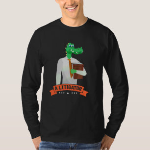 A Litigator Alligator Attorney Alitigator 3 T-Shirt