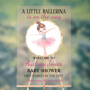 A Little Ballerina Is On The Way Baby Shower Acrylic Sign