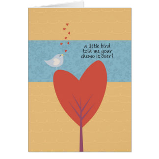 A Little Bird Told Me Your Chemo is Over!