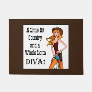 “A Little Bit Country & A Whole Lotta DIVA” Doormat