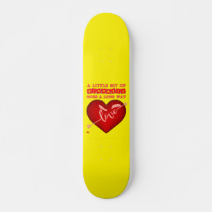 "A LITTLE BIT OF KINDNESS..." inspirational quote Skateboard