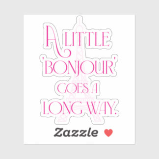 A Little Bonjour Goes a Long Way