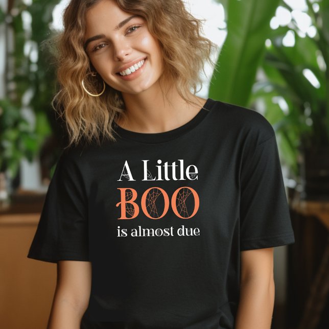 A Little Boo is Almost Due Halloween T-Shirt (Halloween shirt with A Little Boo is Almost  Due for gender reveal, baby shower hostess ..)