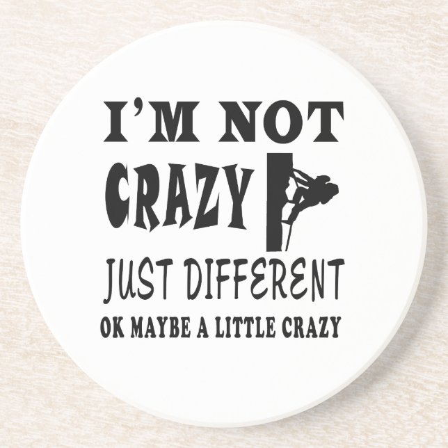 A Little Crazy for Rock Climbing Coaster (Front)