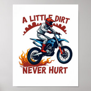 A Little Dirt Never Hurt Poster