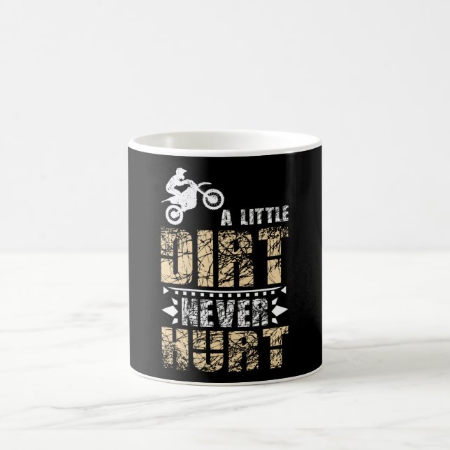 A Little Dirt Never Hurts Motocross Dirt Bike Coffee Mug (Center)