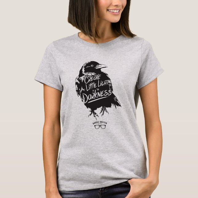 A little light in the darkness T-Shirt (Front)
