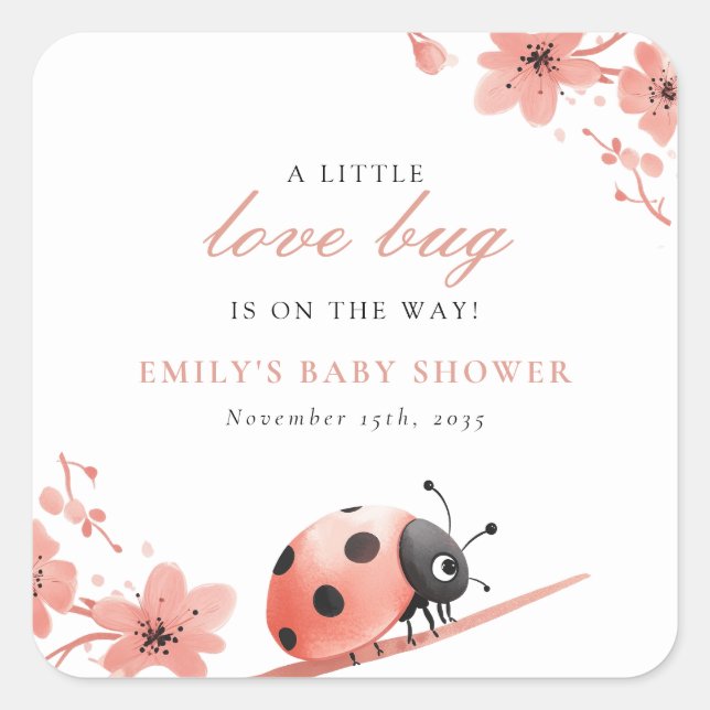 A Little Love Bug Is On The Way Baby Shower Square Sticker (Front)