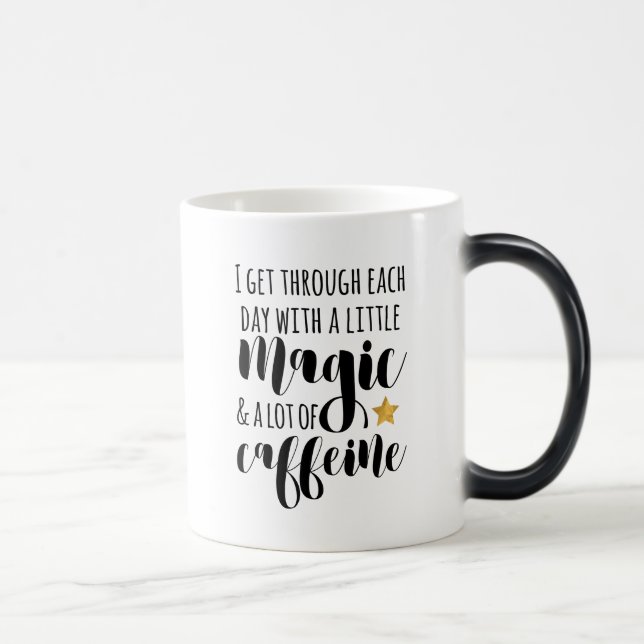 A little Magic & a lot of Caffeine Mug (Right)