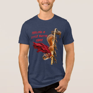 A little nutty Tri-Blend shirt