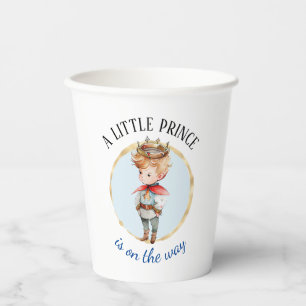 A Little Prince Is On The Way Baby Shower Paper Cups