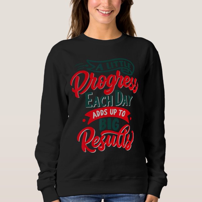 A Little Progress Each Day Hungry Caterpillar Back Sweatshirt (Front)