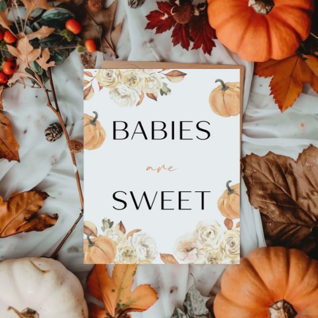 A Little Pumpkin Fall Baby Shower Babies Are Sweet Pedestal Sign (Creator Uploaded)