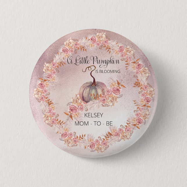 A Little Pumpkin Is Blooming Pink Baby Shower 2 Inch Round Button (Front)
