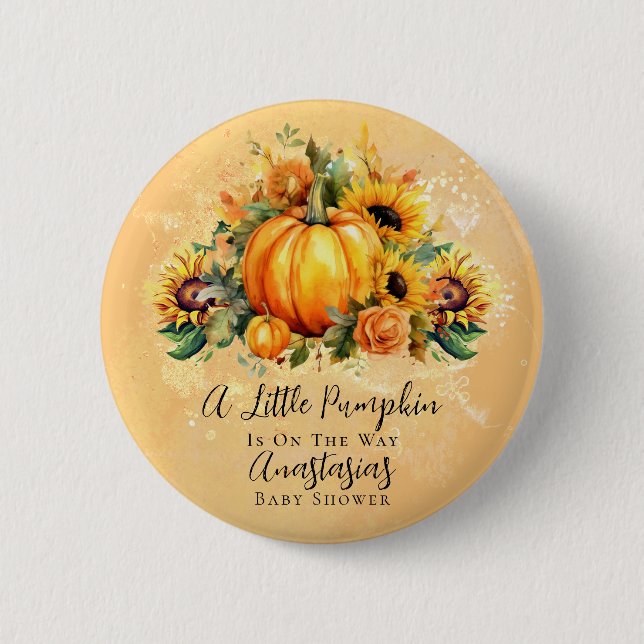 A Little Pumpkin | Sunflowers Fall Baby Shower 2 Inch Round Button (Front)