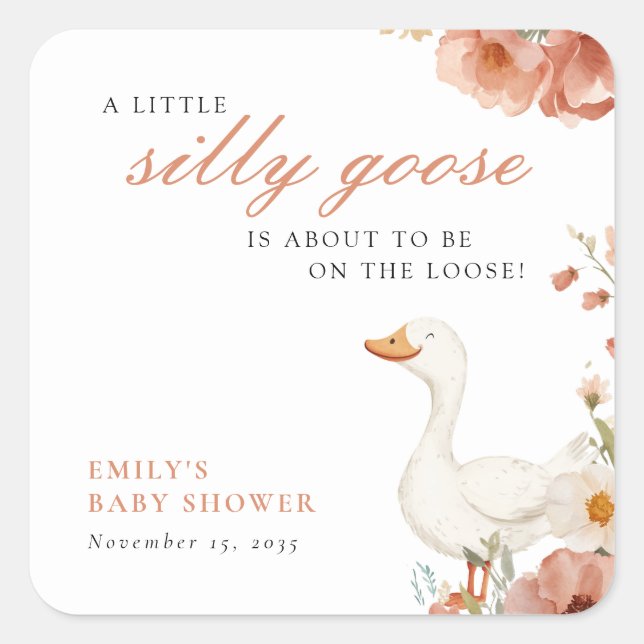 A Little Silly Goose Girl Baby Shower Square Sticker (Front)