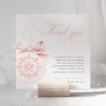 A Little Snowflake Pink Baby Shower Thank You Card<br><div class="desc">Celebrate the arrival of your little girl with our "A Little Snowflake Pink Baby Shower Thank You Card". Featuring a delicate pink watercolor snowflake inside a Christmas ornament, this design is beautifully adorned with a coquette pink bow for a soft, wintery charm. The elegant script font adds a classic touch....</div>