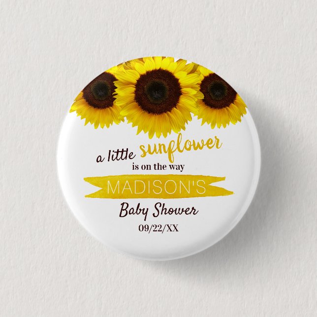 A Little Sunflower Is On The Way! Baby Shower 1 Inch Round Button (Front)